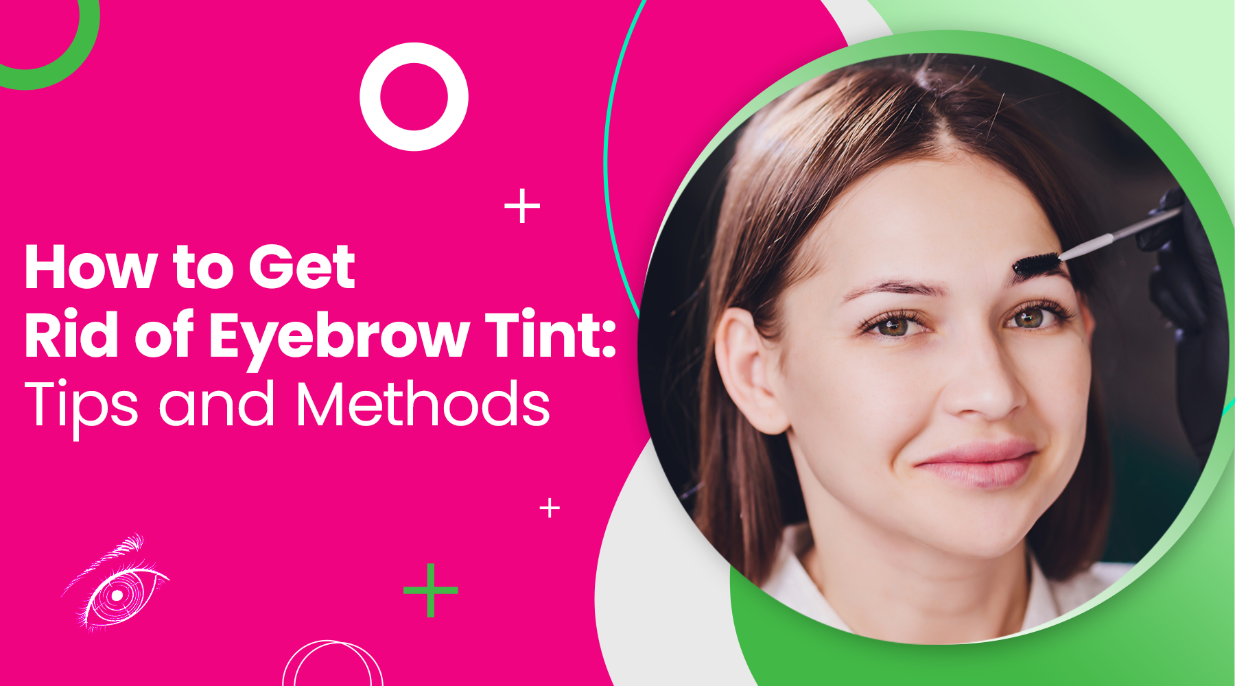 How to Get Rid of Eyebrow Tint: Tips and Methods