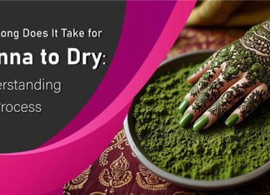 How Long Does It Take for Henna to Dry: Understanding the Process