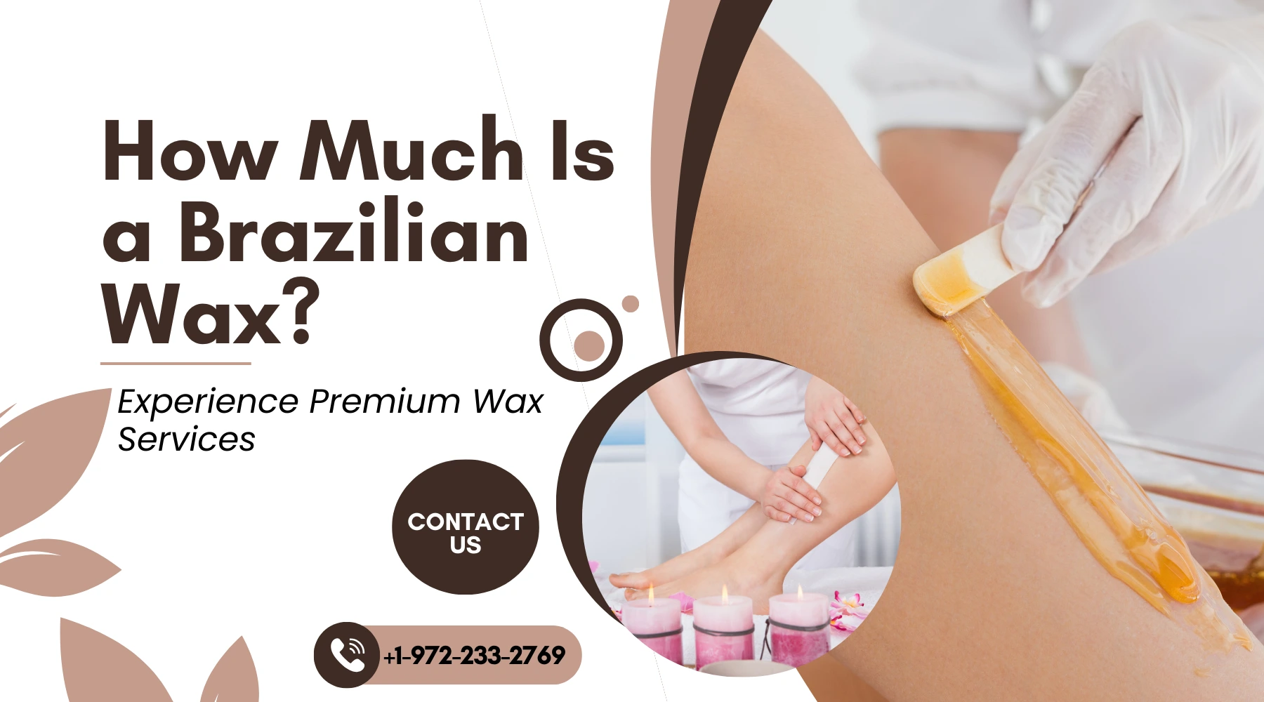 How Much Is a Brazilian Wax?