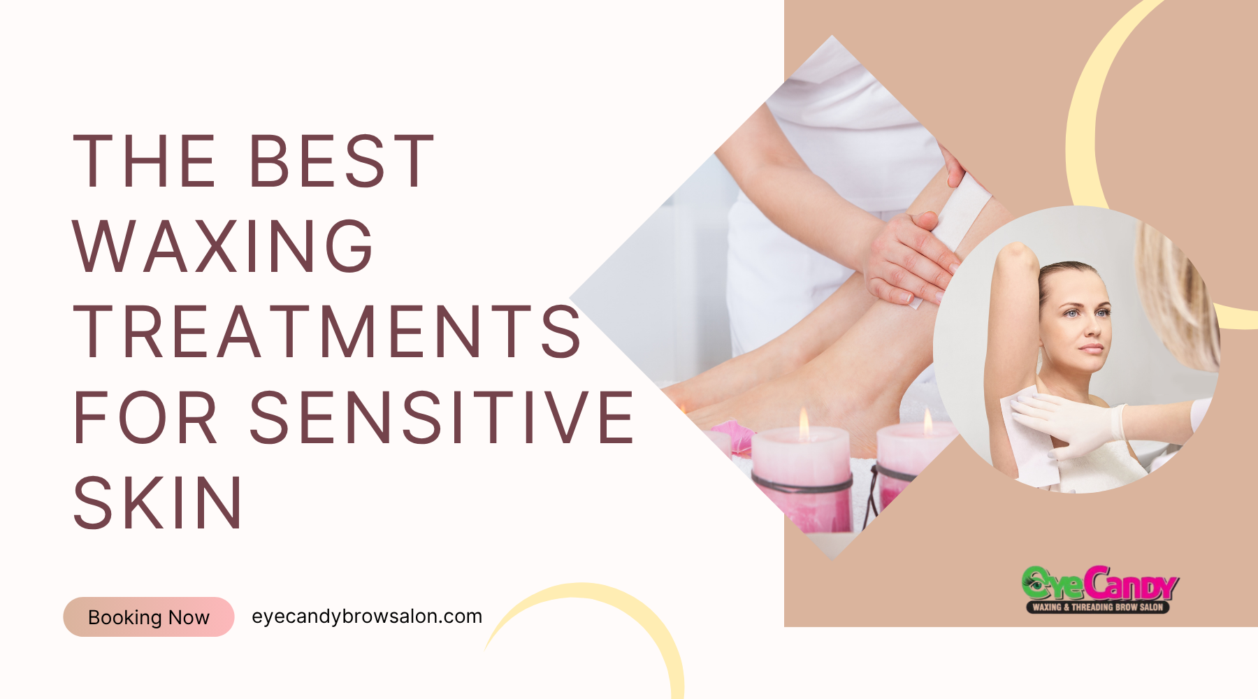 The Best Waxing Treatments for Sensitive Skin