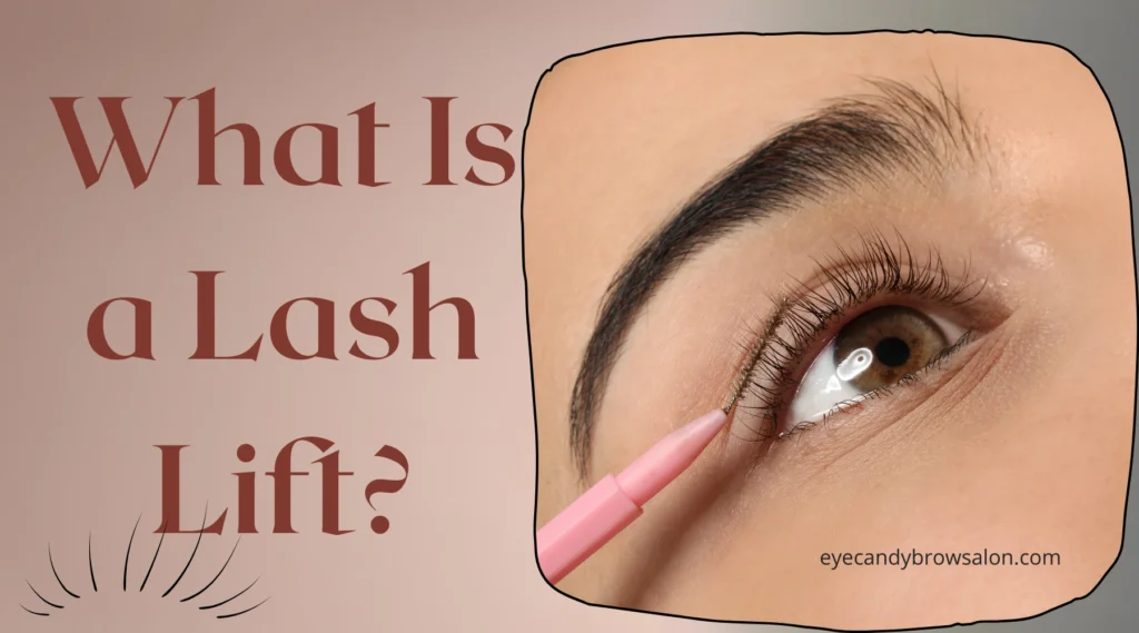 What Is a Lash Lift