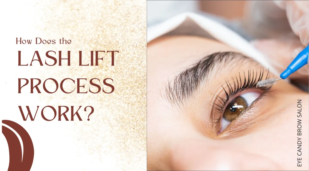 How Does the Lash Lift Process Work