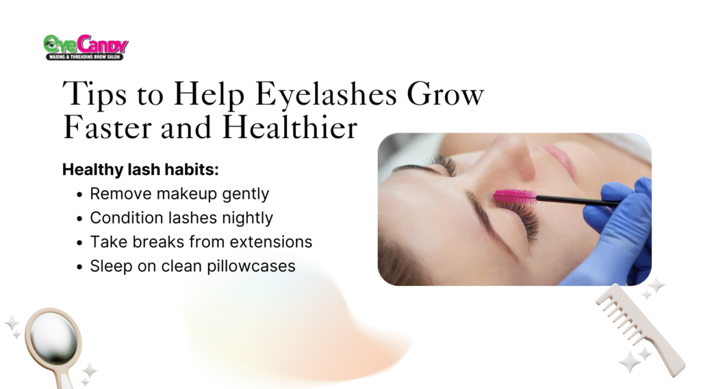 Tips to Help Eyelashes Grow Faster and Healthier